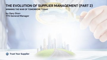 The Evolution of Supplier Management (Part 2)