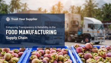 Enhancing Transparency and Reliability in the Food Manufacturing Supply Chain