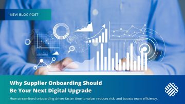 Why Supplier Onboarding Should Be Your Next Digital Upgrade