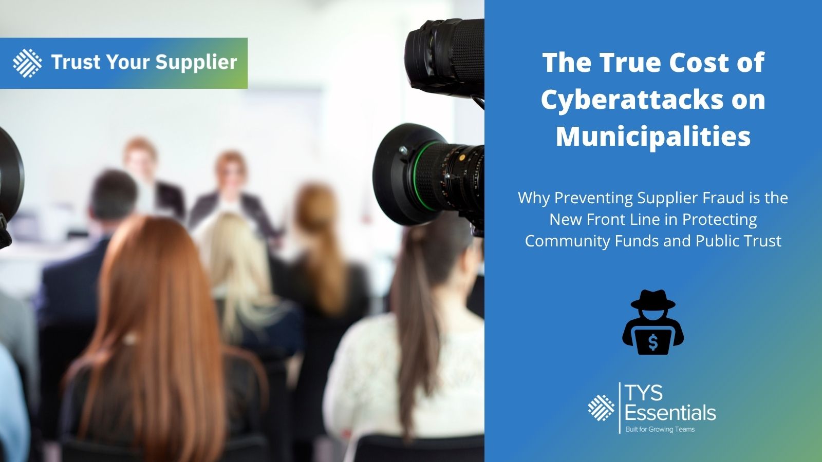 The True Cost of Cyberattacks on Municipalities. Why Preventing Fraud is the New Front Line in Protecting Community Funds and Public Trust.