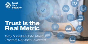 Trust Is the Real Metric in Supplier Data